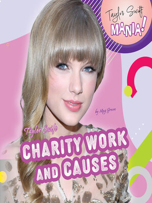 cover image of Taylor Swift: Charity Work and Causes